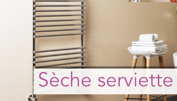 Sèche serviette